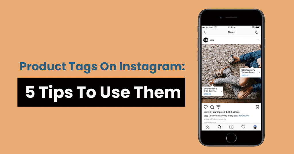 Product Tags On Instagram 5 Tips To Use Them