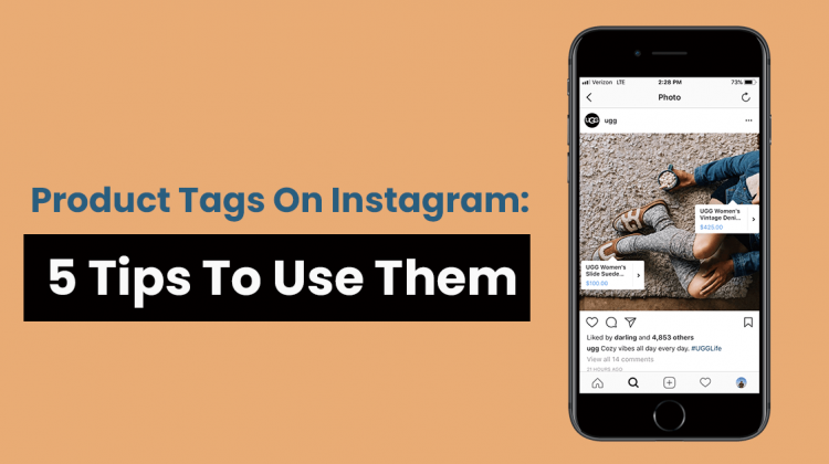 Product Tags On Instagram 5 Tips To Use Them